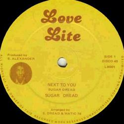 Sugar Dread Matic 16 - Next To You