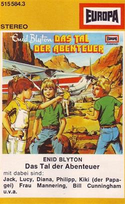 Enid Blyton - Das Tal Der Abenteuer