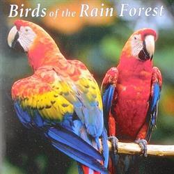 No Artist - Birds Of The Rain Forest