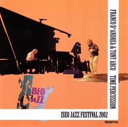 Franco D'Andrea & Tony Arco Time Percussion - Iseo Jazz Festival 2002