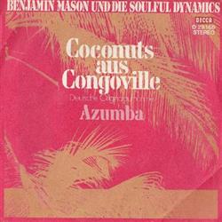 Benjamin Mason Und Die Soulful Dynamics - Coconuts Aus Congoville Azumba
