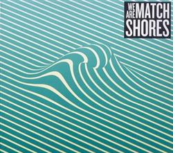 We Are Match - Shores