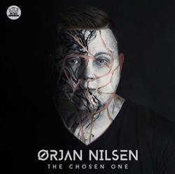 Ørjan Nilsen - The Chosen One