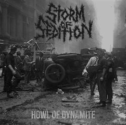Storm Of Sedition - Howl Of Dynamite