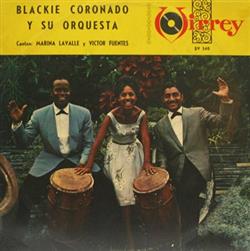 Blackie Coronado Y Su Orquesta - Blackie Coronado Y Su Orquesta