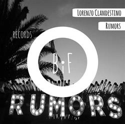 Lorenzo Clandestino - Rumors