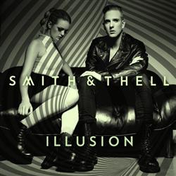 Smith & Thell - Illusions