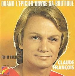 Claude François - Quand Lépicier Ouvre Sa Boutique