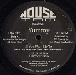 Yummy - If You Want Me To