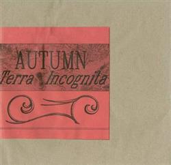 Autumn - Terra Incognita