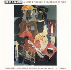 Jerry Granelli - A Song I Thought I Heard Buddy Sing