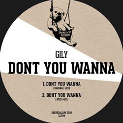 Gily - Dont You Wanna