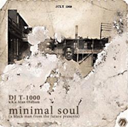 DJ T1000 - Minimal Soul