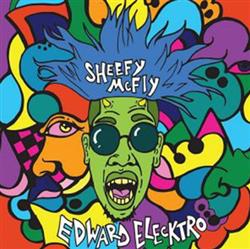 Sheefy McFly - Edward Elecktro