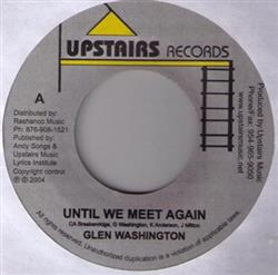 Glen Washington - Until We Meet Again