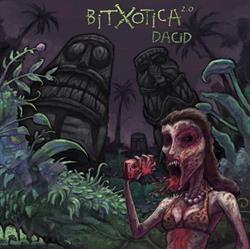Dacid - BitXotica 20