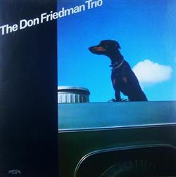 The Don Friedman Trio - The Don Friedman Trio