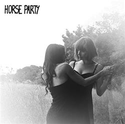 Horse Party - Cover Your Eyes
