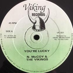 N McCoy & The Vikings - Youre Lucky Lucky You