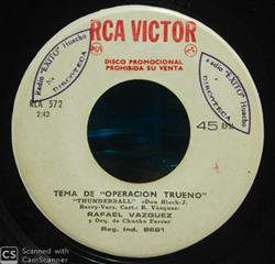 Rafael Vazquez Y Orquesta De Chucho Ferrer - Operacion Trueno Thunderball