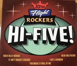 20th Flight Rockers - Hi Five