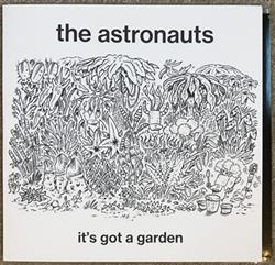 The Astronauts - Its Got A Garden
