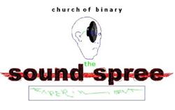 Church Of Binary - The Sound Spree Experiment