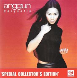Anggun - Chrysalis Special Collectors Edition