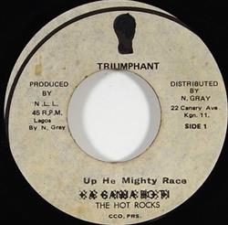 The Hot Rocks - Up Ye Mighty Race