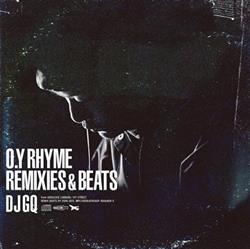 DJ GQ - OY Rhyme Remixes Beats