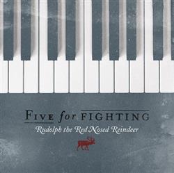 Five For Fighting - Rudolph The Red Nosed Reindeer