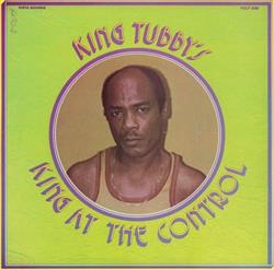 King Tubby - King At The Control