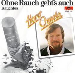Horst Chmela - Ohne Rauch Gehts Auch