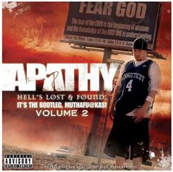 Apathy - Hells Lost Found Its The Bootleg Muthafukas Volume 2
