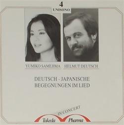 Yumiko Samejima, Helmut Deutsch, Tokyo Kammerensemble - Deutsch Japanische Begegnungen Im Lied