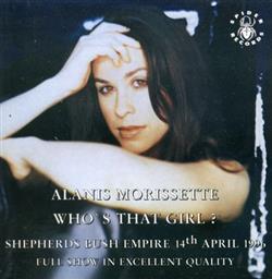 Alanis Morissette - Whos That Girl