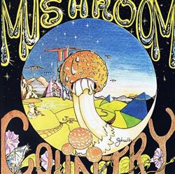 Peter Stark - Mushroom Country