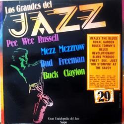 Mezz Mezzrow Buck Clayton Pee Wee Russell Bud Freeman - Los Grandes Del Jazz 29