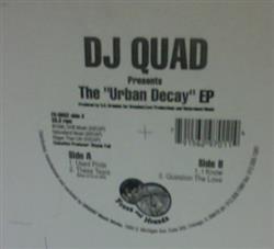 DJ Quad - The Urban Decay EP