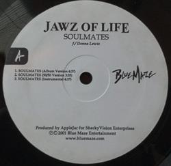 Jawz Of Life - Soulmates Yo Side