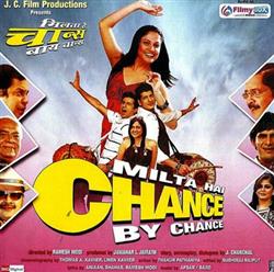 AfsarSajid, Jatin Lalit - Milta Hai Chance By Chance