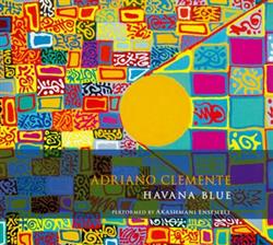 Adriano Clemente - Havana Blue