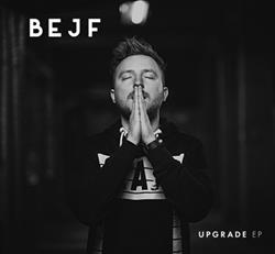 Bejf - Upgrade EP