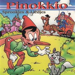 Unknown Artist - Pinokkio Sprookjes Liedjes