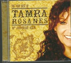 Tamra Rosanes - The Very Best Of 40th Anniversary Album