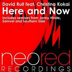 David Rull Feat Christina Kokai - Here And Now