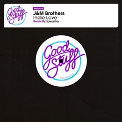 J&M Brothers - Indie Love