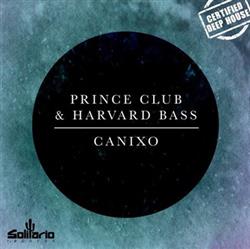 Prince Club & Harvard Bass - Canixo