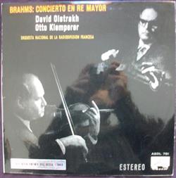 Brahms Orquesta Nacional De La Radiodufusion Francesa David Oistrakh Otto Klemperer - Brahms Concierto En Re Mayor