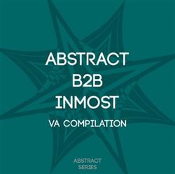 Various - Abstract B2B Inmost